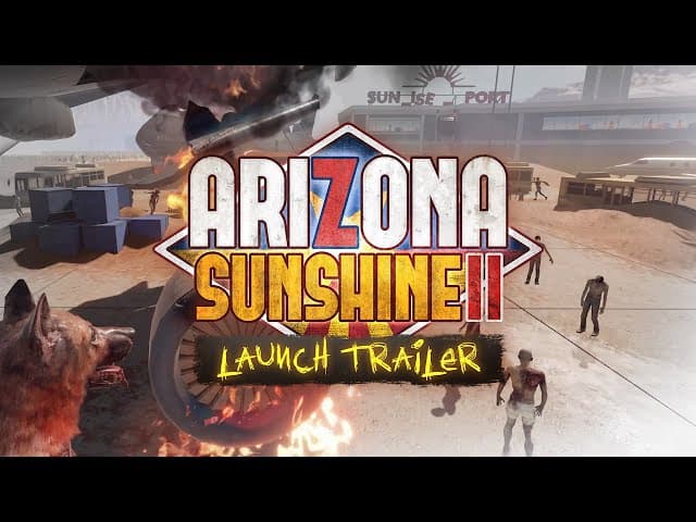 Arizona Sunshine 2: Arcade Edition